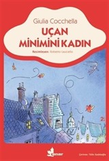 Uçan Minimini Kadın