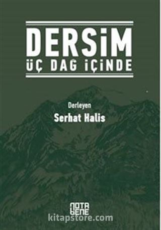 Dersim Üç Dağ İçinde