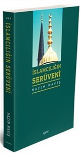 İslamcılığın Serüveni