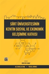 Siirt Üniversitesinin Kentin Sosyal ve Ekonomik Gelişimine Katkısı