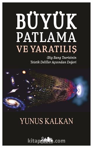 Büyük Patlama ve Yaratılış