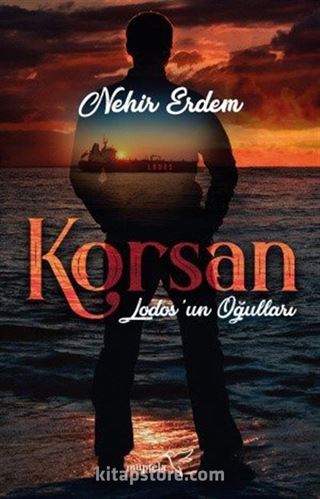 Lodos'un Oğulları - Korsan