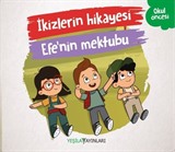 İkizlerin Hikayesi / Efe'nin Mektubu