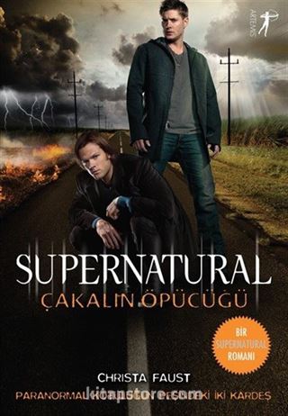 Supernatural / Çakalın Öpücüğü