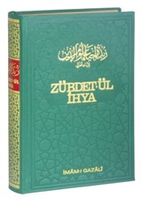 Zübdet-ül İhya Tercümesi (İmam Gazali'den) (2. Hamur)