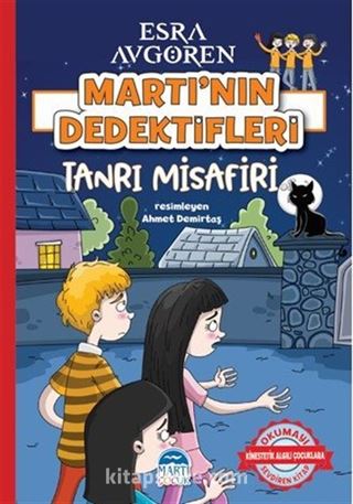 Martı'nın Dedektifleri Tanrı Misafir