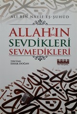 Allah'ın Sevdikleri Sevmedikleri