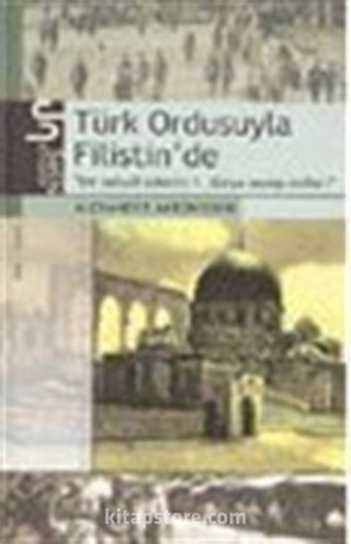 Türk Ordusuyla Filistin'de