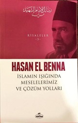 İslamın Işığında Meselelerimiz ve Çözüm Yolları / Risaleler 3