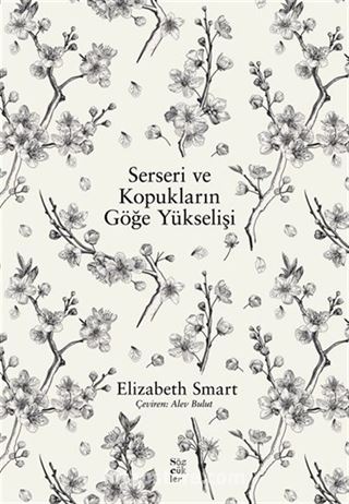 Serseri ve Kopukların Göğe Yükselişi Elizabeth Smart