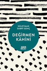 Değirmen Kahini