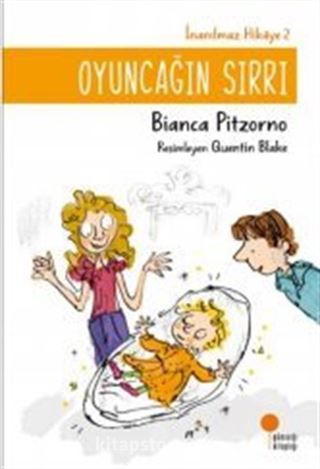 Oyuncağın Sırrı / İnanılmaz Hikaye 2