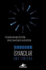 İsyancılar (Sıfırlananlar 2. Kitap)