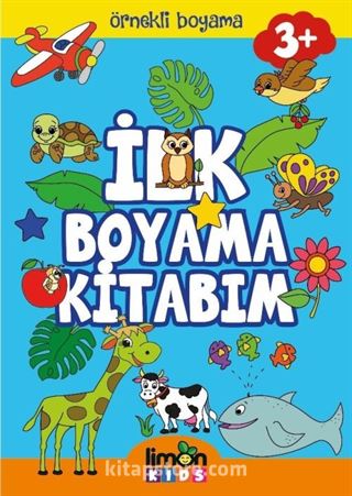 İlk Boyama Kitabım / Örnekli Boyama