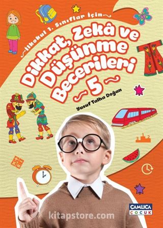 Dikkat, Zeka ve Düşünme Becerileri Seti (5. Kitap)