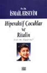 Hiperaktif Çocuklar ve Ritalin