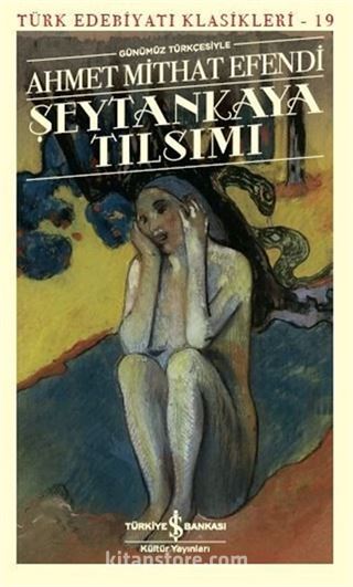 Şeytankaya Tılsımı (Günümüz Türkçesiyle)