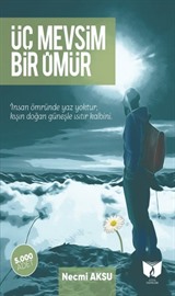 Üç Mevsim Bir Ömür