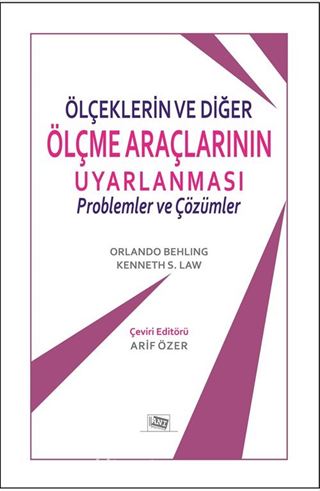 Ölçeklerin ve Diğer Ölçme Araçlarının Uyarlanması: Problemler ve Çözümler