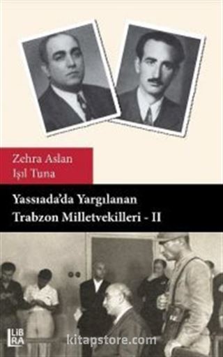 Yassıada'da Yargılanan Trabzon Milletvekilleri 2