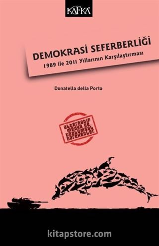 Demokrasi Seferberliği: 1989 ile 2011 Yıllarının Karşılaştırması