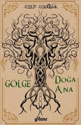 Gölge - Doğa Ana