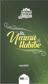 Hz. Ümmü Habibe / Peygamber Evinin Hanımları 6