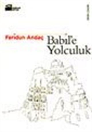 Babil'e Yolculuk