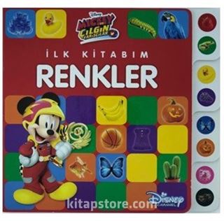 Disney Mickey ve Çılgın Yarışçılar İlk Kitabım Renkler