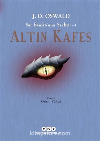 Altın Kafes Sör Benfro'nun Şarkısı 3