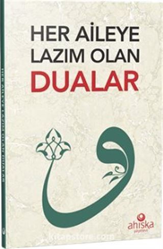 Her Aileye Lazım Olan Dualar