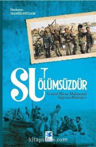 Su Ölümsüzdür