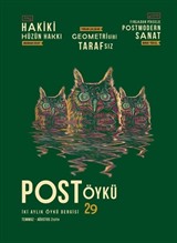 Post Öykü Sayı:29 Temmuz-Ağustos 2019