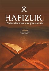 Hafızlık Eğitim Üzerine Araştırmalar