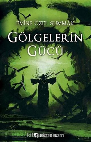 Gölgelerin Gücü