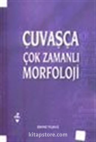 Çuvaşça Çok Zamanlı Morfoloji