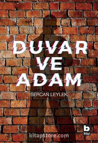 Duvar ve Adam