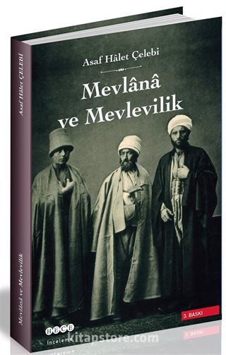 Mevlana ve Mevlevilik