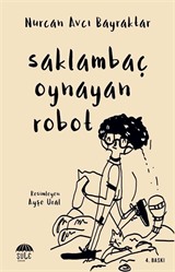 Saklambaç Oynayan Robot