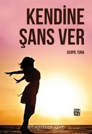 Kendine Şans Ver