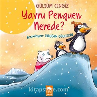 Yavru Penguen Nerede?