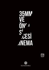 35mm ve Öncesi Sinema