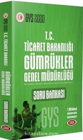 2020 GYS T. C. Ticaret Bakanlığı Gümrükler Genel Müdürlüğü GYS Soru Bankası