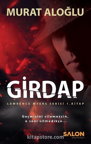 Girdap / Lawrence Myers serisi (1. Kitap)