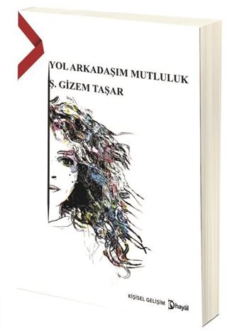 Yol Arkadaşım Mutluluk