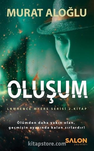 Oluşum / Lawrence Myers Serisi (2. Kitap)