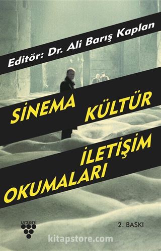 Sinema, Kültür, İletişim Okumaları