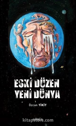 Eski Düzen Yeni Dünya