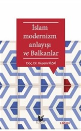 İslam Modernizm ve Balkanlar