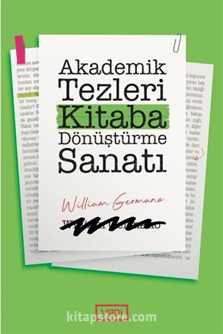 Akademik Tezleri Kitaba Dönüştürme Sanatı